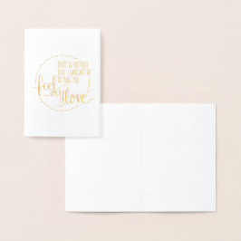 Metalizado Sinta meu Cartão de Saudação de Folha de Amor