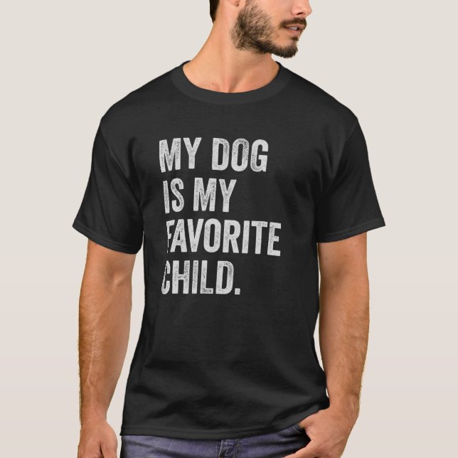 Meu cachorro é Minha Camisa de Filha Favorita (Frente)