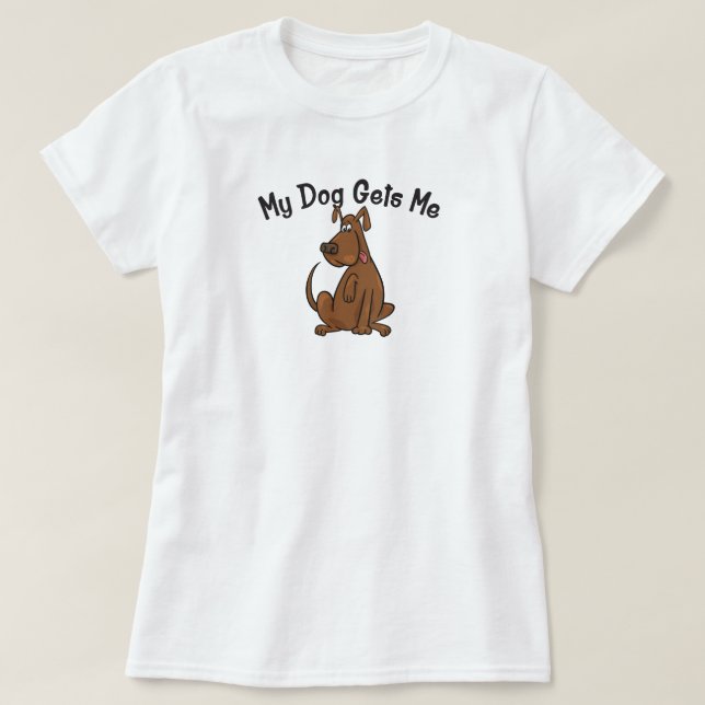 Meu Cachorro Me Dá Uma Camiseta (Frente do Design)