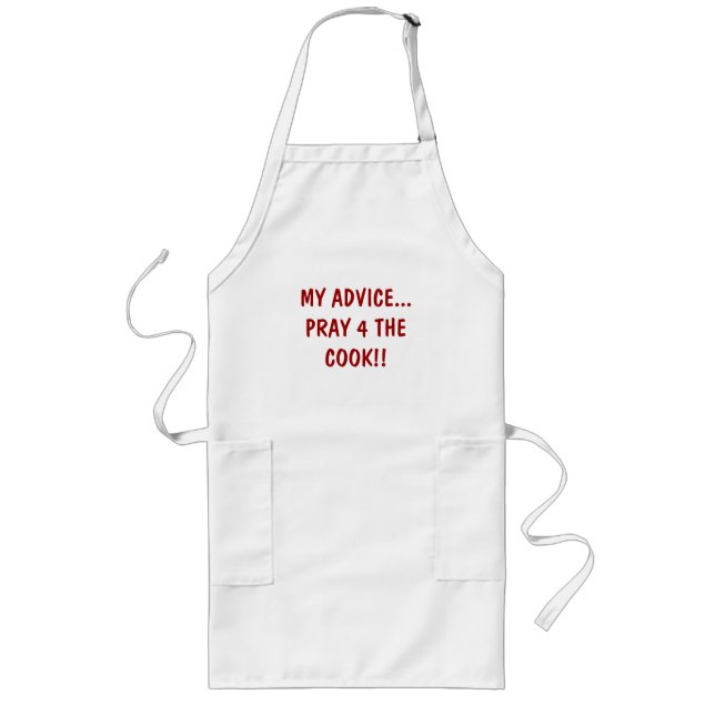 MEU CONSELHO… PRAY 4 O COZINHEIRO!! … Aventais (Frente)
