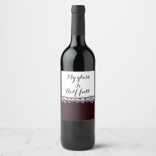 Meu copo é meia etiqueta de vinho de cheio