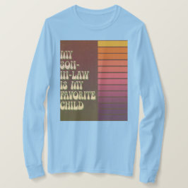 Meu Filho Em Direito É Minha Camisa De T-Shirt Fav