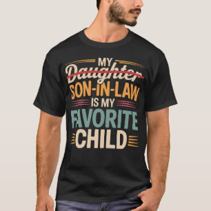 Meu Genro É Meu Filho Favorito Camisas Engraçadas