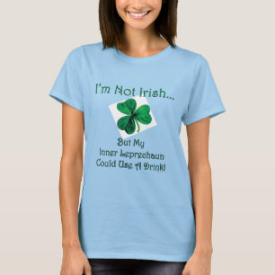 Meu Leprechaun interno podia usar um t-shirt da