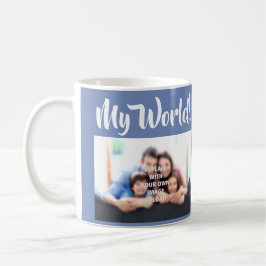 "Meu Mundo" - Foto da família em uma caneca