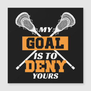 Meu Objetivo É Negar O Seu Lacrosse