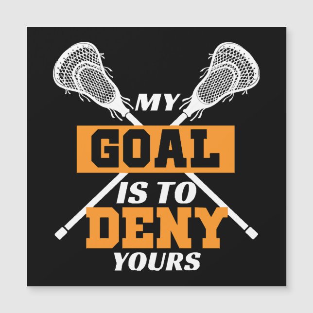 Meu Objetivo É Negar Seu Lacrosse (Frente)