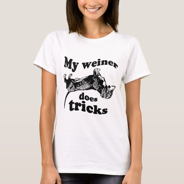 MEU WEINER FAZ t-shirt dos TRUQUES (Frente)