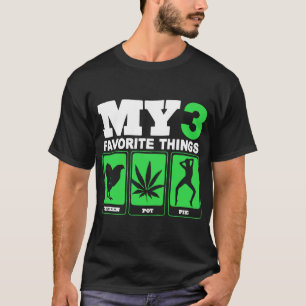 Meus 3 t-shirt favoritos da erva daninha da torta