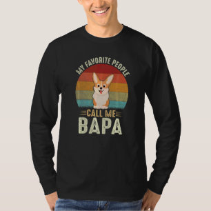 Meus Homens Me Chamam De Bapa Corgi Fofo Camiseta