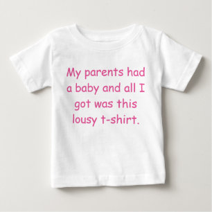 Meus pais tiveram um t-shirt do bebê