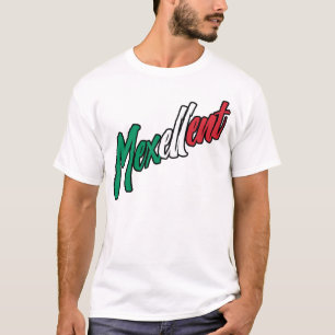 Mexellent - México e Camisa do Orgulho Mexicano
