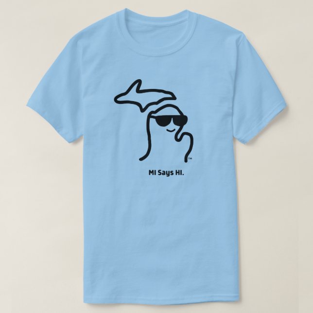 Michigan - MI diz camisa HI™ (Frente do Design)
