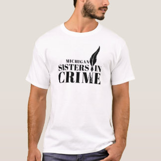 Michigan Sisters in Crime T-Shirt