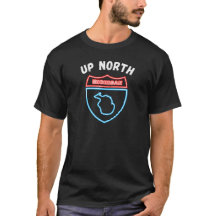 Michigan Up North Unisex t-shirt design