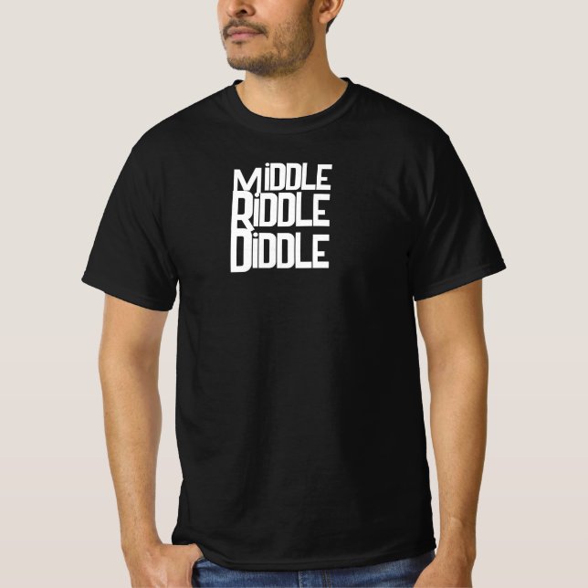 Middle Riddle Diddle Men's Funny T-Shirt (Frente)