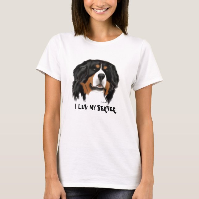 Mim de MadDog Luv meu t-shirt de Berner (Frente)