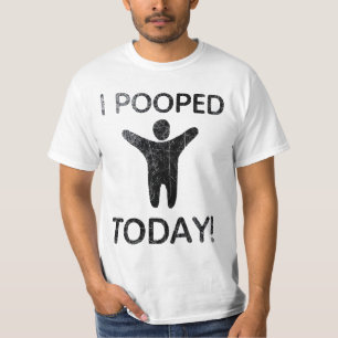 Mim de Pooped t-shirt hoje