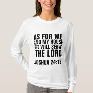 MIM E MINHA CASA NÓS SERVIREMOS o SENHOR, t-shirt
