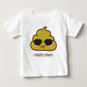 mim POOPED HOJE! Camisetas engraçadas