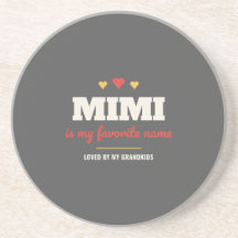Mimi É Meu Nome Favorito Porta-Copos – Presente pa