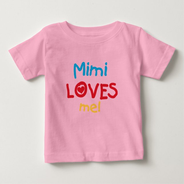 Mimi me ama T-shirts e presentes (Frente)