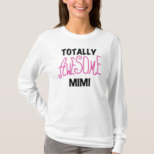 Mimi totalmente impressionante t-shirt e presentes