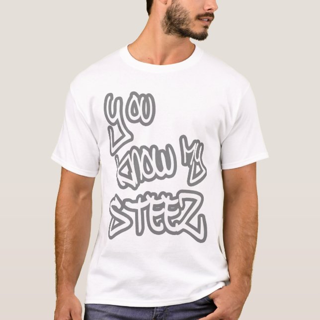 Minha camisa de STEEZ HIP HOP t (Frente)