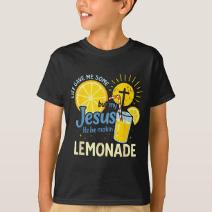 Minha Camisa Jesus Fazendo Limonada A Vida Me Deu