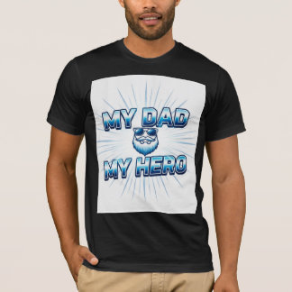 Minha Camiseta Azul do Dia dos Pais Meu Pai Meu He