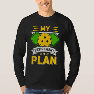 Minha Camiseta Engraçada com Slogan de Pickleball