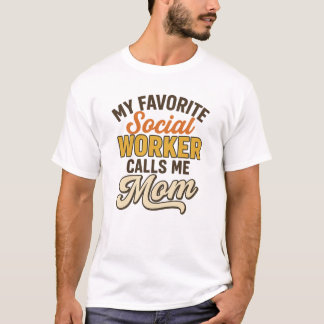 Minha Camiseta Favorita de Trabalhador Social Me C