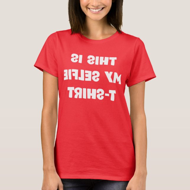 Minha Camiseta Selfie (Frente)