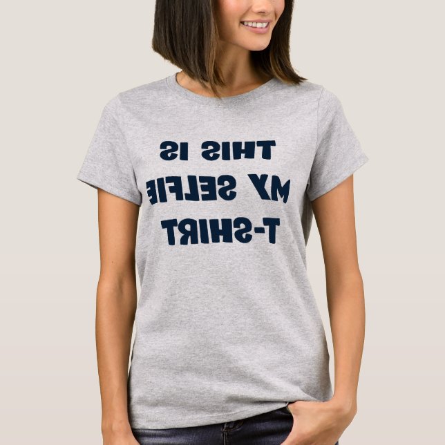 Minha Camiseta Selfie (Frente)