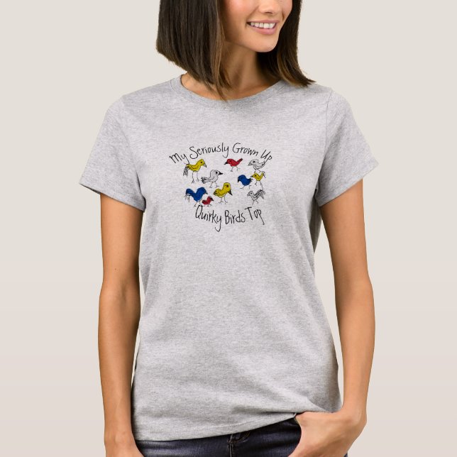 Minha Camiseta Superior de Pássaros Excêntricos Se (Frente)