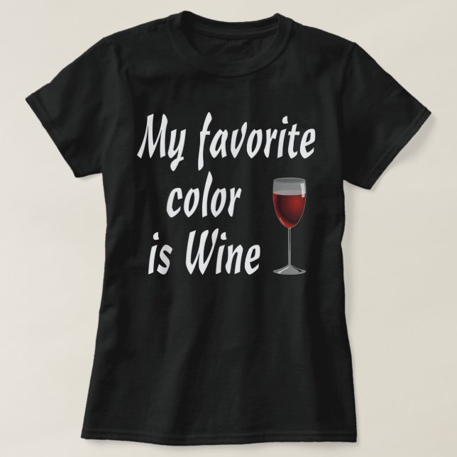Minha cor favorita é a camisa do vinho (Frente do Design)