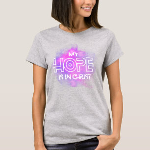 Minha esperança está em Cristo. Camiseta