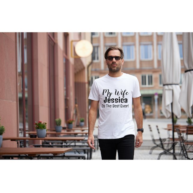 Minha Esposa É A Melhor Camisa De T Personalizada  (Criador carregado)