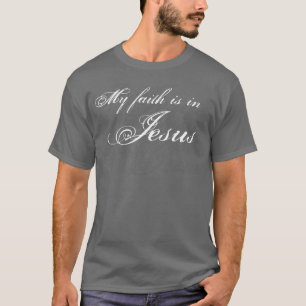 Minha fé está na camisa da obscuridade de Jesus