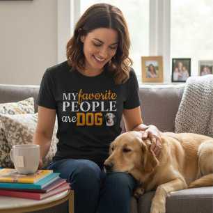 Minha Gente Favorita São Cachorros Camisa engraçad