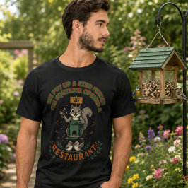 Minha Horta, Seu Restaurante Camiseta Esquilo Engr