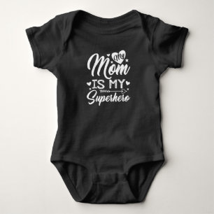 Minha mãe é minha camisa de super-herói para a mãe