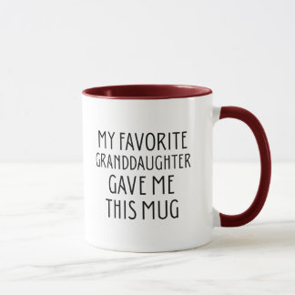 Minha neta favorita me deu esta caneca
