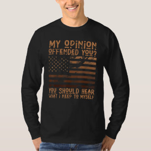 Minha Opinião Te Ofendeu Camisa Humor Adulto Novid