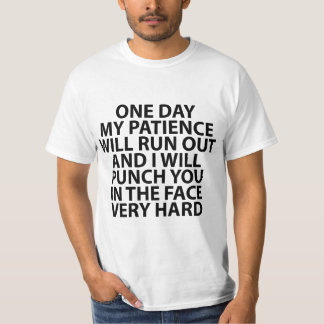 Minha paciência funcionará para fora a camisa