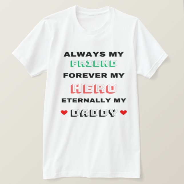 Minha Pai T-Shirt (Frente do Design)