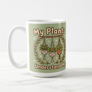 Minha planta me entende Caneca de café de planta d