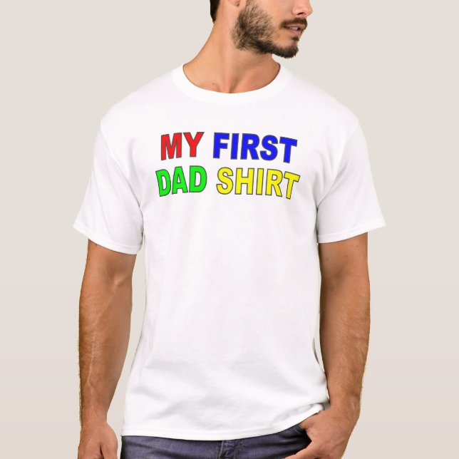 "Minha primeira camisa do pai " (Frente)