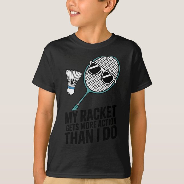 Minha Raquete Tem Mais Ação Do Que Eu Tenho Camisa (Frente)