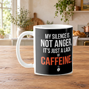 Minha Silêncio É Apenas Uma Falta de Café Caneca
